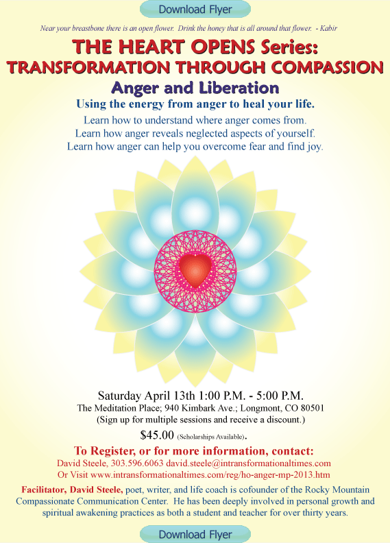 The Heart Opens Series:&nbsp;&nbsp;Anger Into Celebration: